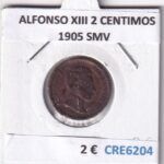 CRE6204 MONEDA ESPAÑA ALFONSO XIII 2 CENTIMOS 1905 SMV