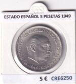 CRE6250 MONEDA ESPAÑA ESTADO ESPAÑOL 5 PESETAS 1949