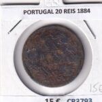 CR3793 MONEDA PORTUGAL 20 REIS 1884