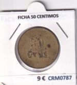 CRM0787 FICHA 50 CENTIMOS