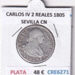 CRE6271 MONEDA ESPAÑA CARLOS IV 2 REALES 1805 SEVILLA CN PLATA