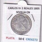 CRE6273 MONEDA ESPAÑA CARLOS IV 2 REALES 1805 SEVILLA CN PLATA