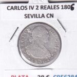 CRE6284 MONEDA ESPAÑA CARLOS IV 2 REALES 1806 SEVILLA CN PLATA
