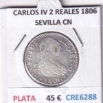 CRE6288 MONEDA ESPAÑA CARLOS IV 2 REALES 1806 SEVILLA CN PLATA