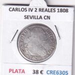 CRE6305 MONEDA ESPAÑA CARLOS IV 2 REALES 1808 SEVILLA CN PLATA