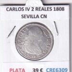 CRE6309 MONEDA ESPAÑA CARLOS IV 2 REALES 1808 SEVILLA CN PLATA