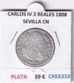 CRE6310 MONEDA ESPAÑA CARLOS IV 2 REALES 1808 SEVILLA CN PLATA