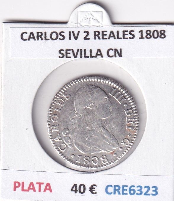 imagen-13-28449.jpg CRE6323 MONEDA ESPAÑA CARLOS IV 2 REALES 1808 SEVILLA CN PLATA - Imagen 1