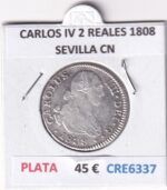 CRE6337 MONEDA ESPAÑA CARLOS IV 2 REALES 1808 SEVILLA CN PLATA