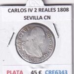 CRE6343 MONEDA ESPAÑA CARLOS IV 2 REALES 1808 SEVILLA CN PLATA