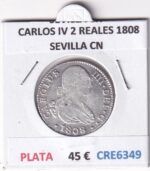 CRE6349 MONEDA ESPAÑA CARLOS IV 2 REALES 1808 SEVILLA CN PLATA
