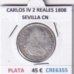 CRE6355 MONEDA ESPAÑA CARLOS IV 2 REALES 1808 SEVILLA CN PLATA