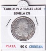 CRE6364 MONEDA ESPAÑA CARLOS IV 2 REALES 1808 SEVILLA CN PLATA
