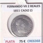 CRE6368 MONEDA ESPAÑA FERNANDO VII 2 REALES 1811 CADIZ CI PLATA