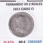 CRE6369 MONEDA ESPAÑA FERNANDO VII 2 REALES 1811 CADIZ CI PLATA