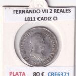 CRE6371 MONEDA ESPAÑA FERNANDO VII 2 REALES 1811 CADIZ CI PLATA