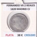 CRE6380 MONEDA ESPAÑA FERNANDO VII 2 REALES 1820 MADRID CJ PLATA