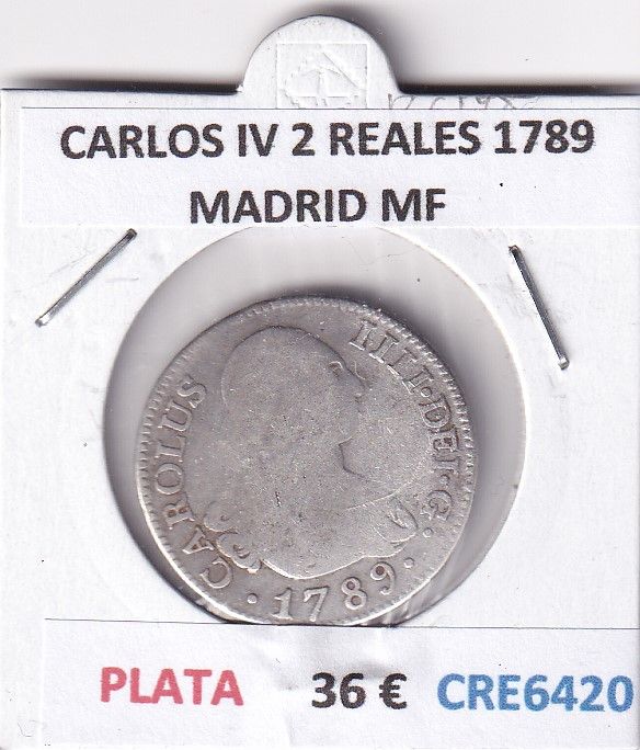 imagen-13-28545.jpg CRE6420 MONEDA ESPAÑA CARLOS IV 2 REALES 1789 MADRID MF PLATA - Imagen 1