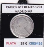 CRE6426 MONEDA ESPAÑA CARLOS IV 2 REALES 1793 MADRID MF PLATA