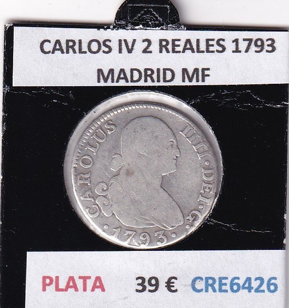 imagen-13-28551.jpg CRE6426 MONEDA ESPAÑA CARLOS IV 2 REALES 1793 MADRID MF PLATA - Imagen 1