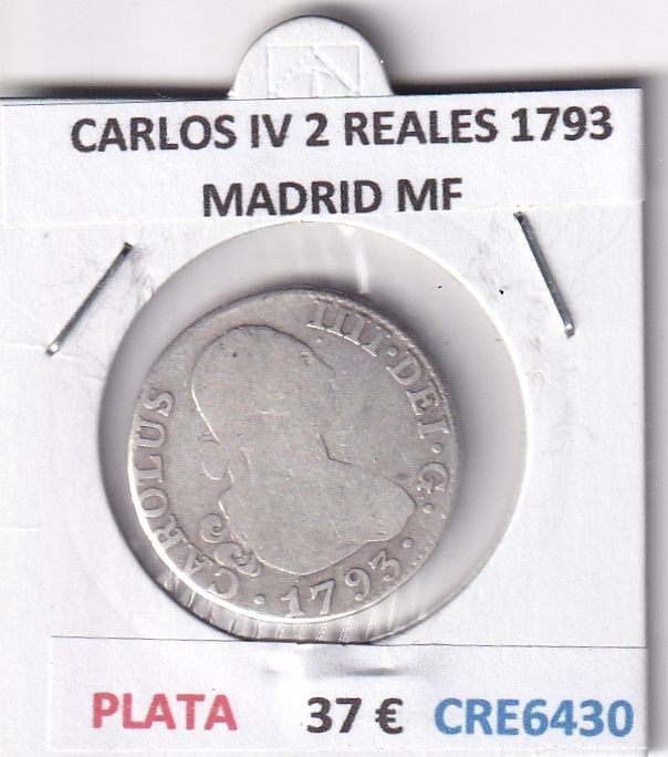 imagen-13-28555.jpg CRE6430 MONEDA ESPAÑA CARLOS IV 2 REALES 1793 MADRID MF PLATA - Imagen 1