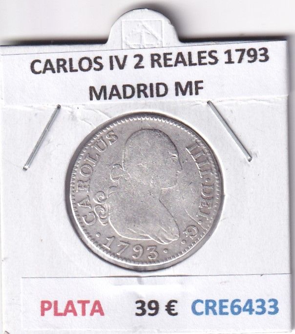 imagen-13-28558.jpg CRE6433 MONEDA ESPAÑA CARLOS IV 2 REALES 1793 MADRID MF PLATA - Imagen 1