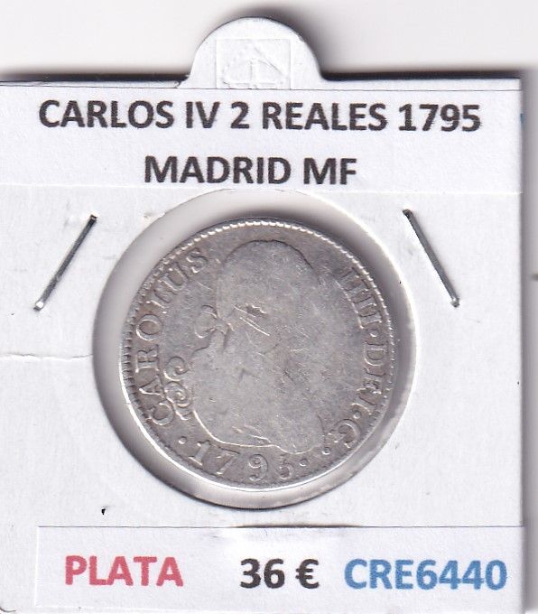 imagen-13-28565.jpg CRE6440 MONEDA ESPAÑA CARLOS IV 2 REALES 1795 MADRID MF PLATA - Imagen 1