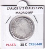 CRE6448 MONEDA ESPAÑA CARLOS IV 2 REALES 1795 MADRID MF PLATA