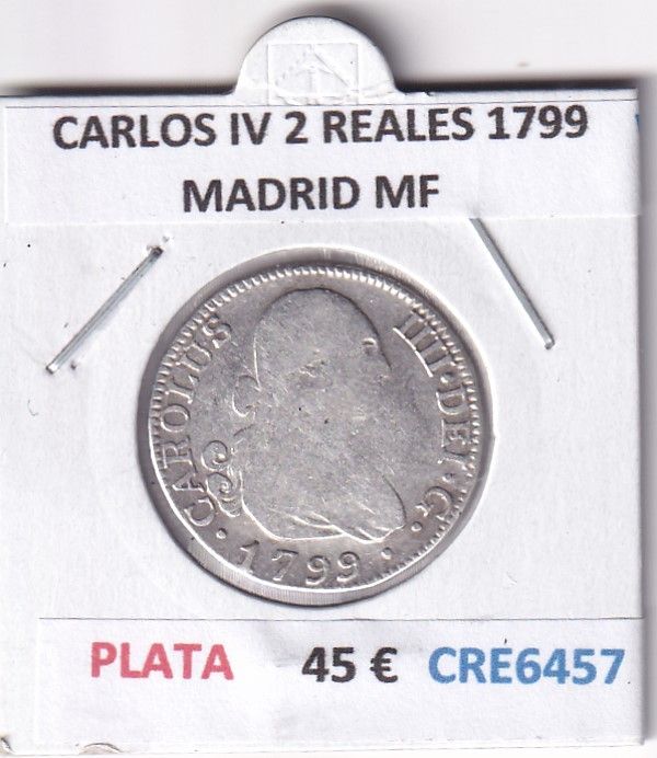imagen-13-28582.jpg CRE6457 MONEDA ESPAÑA CARLOS IV 2 REALES 1799 MADRID MF PLATA - Imagen 1