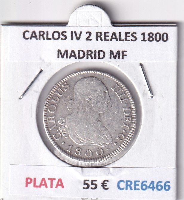 imagen-13-28591.jpg CRE6466 MONEDA ESPAÑA CARLOS IV 2 REALES 1800 MADRID MF PLATA - Imagen 1