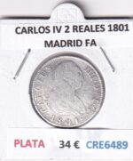 CRE6489 MONEDA ESPAÑA CARLOS IV 2 REALES 1801 MADRID FA PLATA