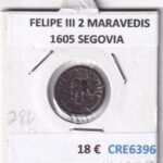 CRE6396 MONEDA ESPAÑA FELIPE III 2 MARAVEDIS 1605 SEGOVIA