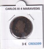 CRE6399 MONEDA ESPAÑA CARLOS III 4 MARAVEDIS