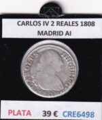 CRE6498 MONEDA ESPAÑA CARLOS IV 2 REALES 1808 MADRID AI PLATA