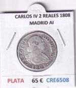 CRE6508 MONEDA ESPAÑA CARLOS IV 2 REALES 1808 MADRID AI PLATA