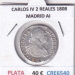 CRE6540 MONEDA ESPAÑA CARLOS IV 2 REALES 1808 MADRID AI PLATA
