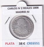 CRE6551 MONEDA ESPAÑA CARLOS IV 2 REALES 1808 MADRID AI PLATA