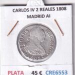 CRE6553 MONEDA ESPAÑA CARLOS IV 2 REALES 1808 MADRID AI PLATA