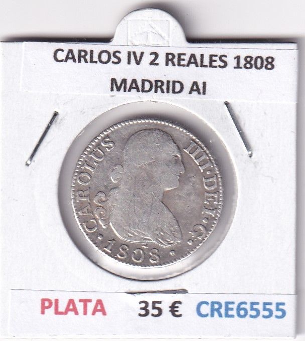 imagen-13-28805.jpg CRE6555 MONEDA ESPAÑA CARLOS IV 2 REALES 1808 MADRID AI PLATA - Imagen 1