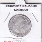 CRE6573 MONEDA ESPAÑA CARLOS IV 2 REALES 1808 MADRID AI PLATA