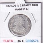 CRE6574 MONEDA ESPAÑA CARLOS IV 2 REALES 1808 MADRID AI PLATA