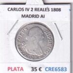 CRE6583 MONEDA ESPAÑA CARLOS IV 2 REALES 1808 MADRID AI PLATA