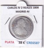 CRE6587 MONEDA ESPAÑA CARLOS IV 2 REALES 1808 MADRID AI PLATA
