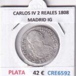 CRE6592 MONEDA ESPAÑA CARLOS IV 2 REALES 1808 MADRID IG PLATA