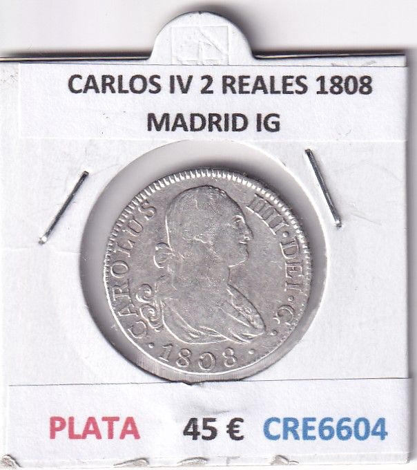 imagen-13-28854.jpg CRE6604 MONEDA ESPAÑA CARLOS IV 2 REALES 1808 MADRID IG PLATA - Imagen 1