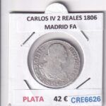 CRE6626 MONEDA ESPAÑA CARLOS IV 2 REALES 1806 MADRID FA PLATA