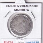 CRE6639 MONEDA ESPAÑA CARLOS IV 2 REALES 1806 MADRID FA PLATA