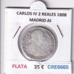 CRE6665 MONEDA ESPAÑA CARLOS IV 2 REALES 1808 MADRID AI PLATA