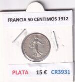 CR3931 MONEDA FRANCIA 50 CENTIMOS 1912 PLATA