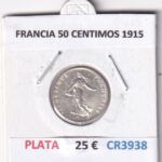 CR3938 MONEDA FRANCIA 50 CENTIMOS 1915 PLATA